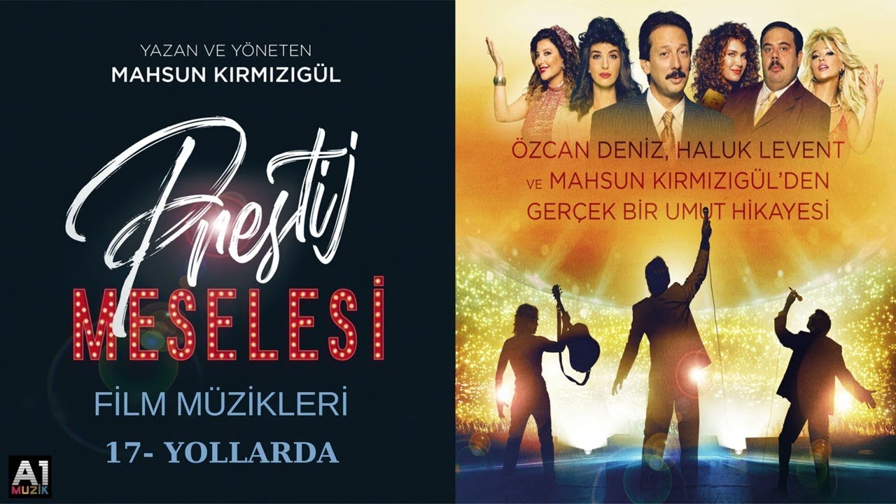 PRESTİJ MESELESİ FİLM MÜZİKLERİ - YOLLARDA