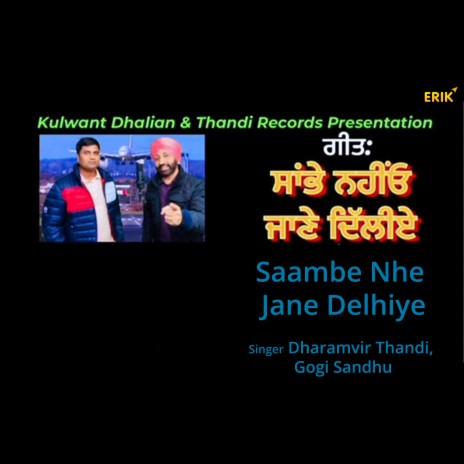 Saambe Nhe Jane Delhiye ft. Gogi Sandhu cover art