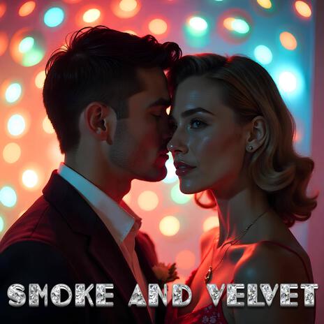 Smoke and Velvet cover art