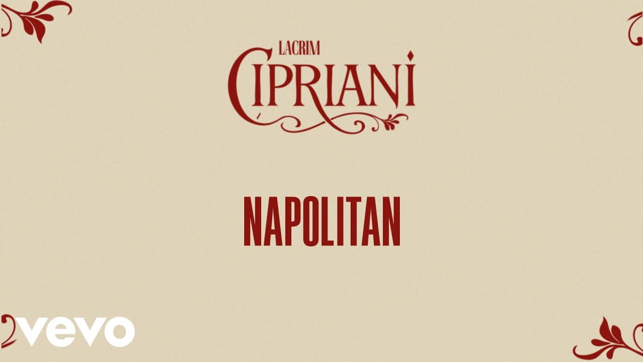 Lacrim - Napolitan (Official Lyric Video) cover art