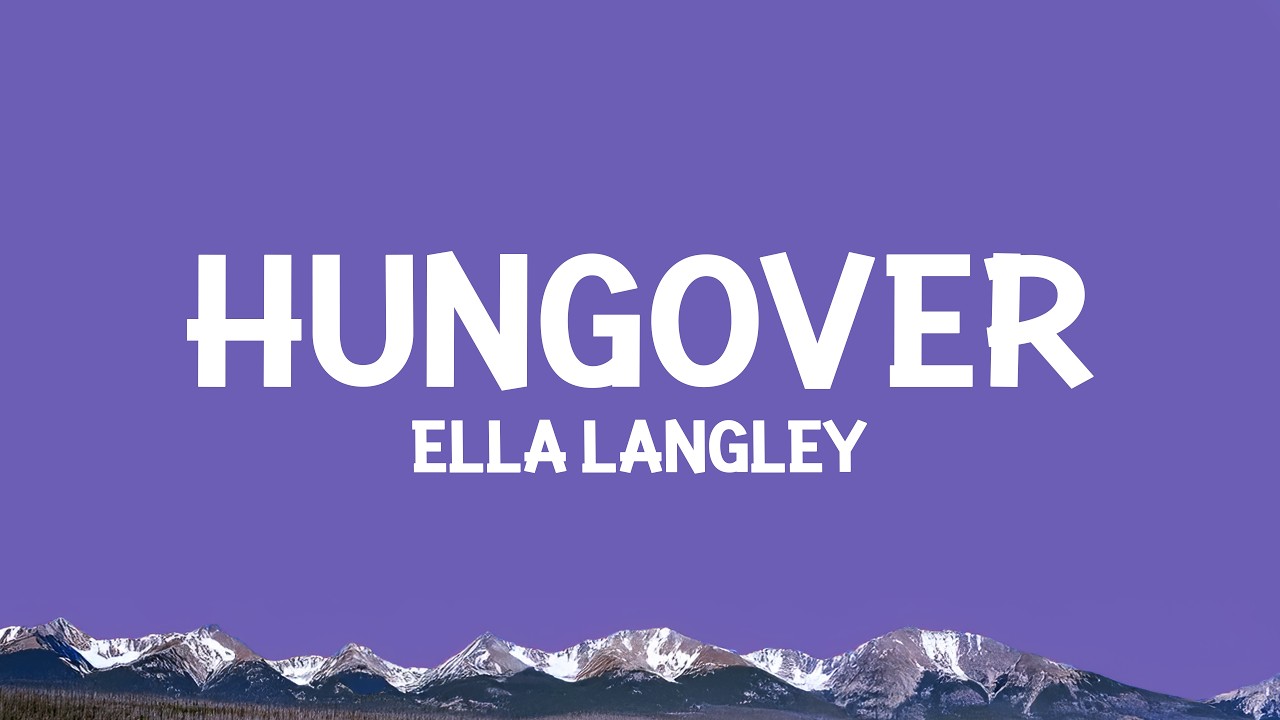 Ella Langley - hungover (Lyrics)