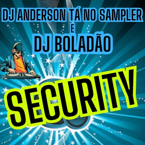 Security ft. DJ Boladão cover art