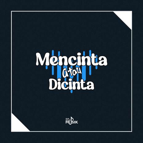 Mencintai Atau Dicintai (Remix) cover art