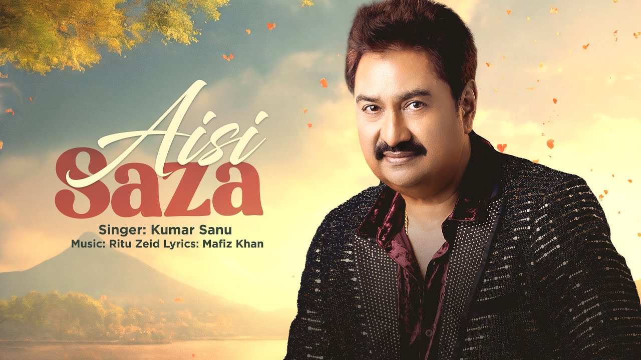 Kumar Sanu | Aisi Saza - Official Music Video | Sad Song | Hindi Song | Latest Song of 2025 cover art