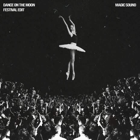 Dance on the Moon (Festival Radio Edit) cover art