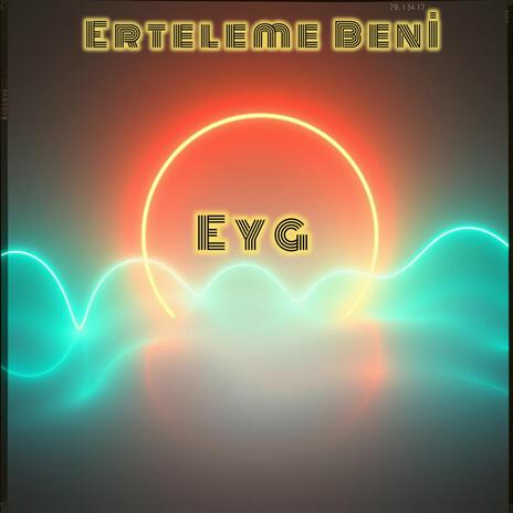 Erteleme Beni cover art