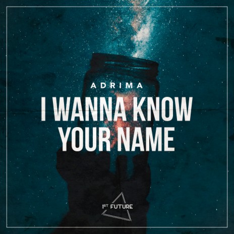 I Wanna Know Your Name cover art