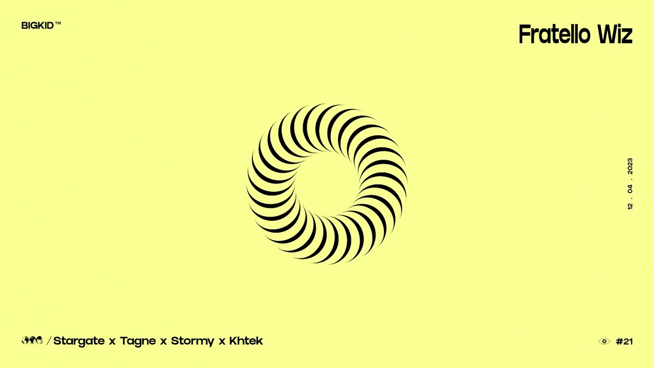 Tagne, Stormy & Khtek - Fratello Wiz ( BIGKID Mashup ) cover art