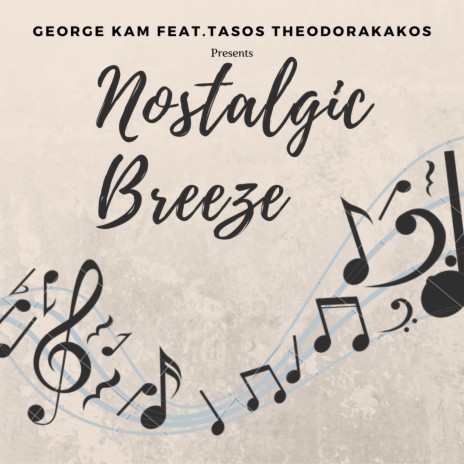 Nostalgic Breeze ft. Tasos Theodorakakos cover art