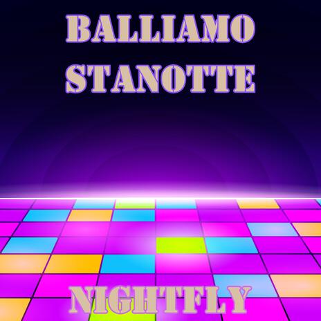 Balliamo Stanotte cover art