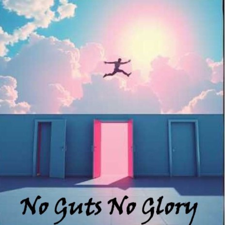 No Guts No Glory ft. Rico Slate cover art