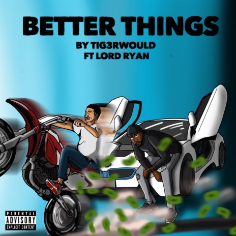 Better Things (feat. Lord Ryan) cover art