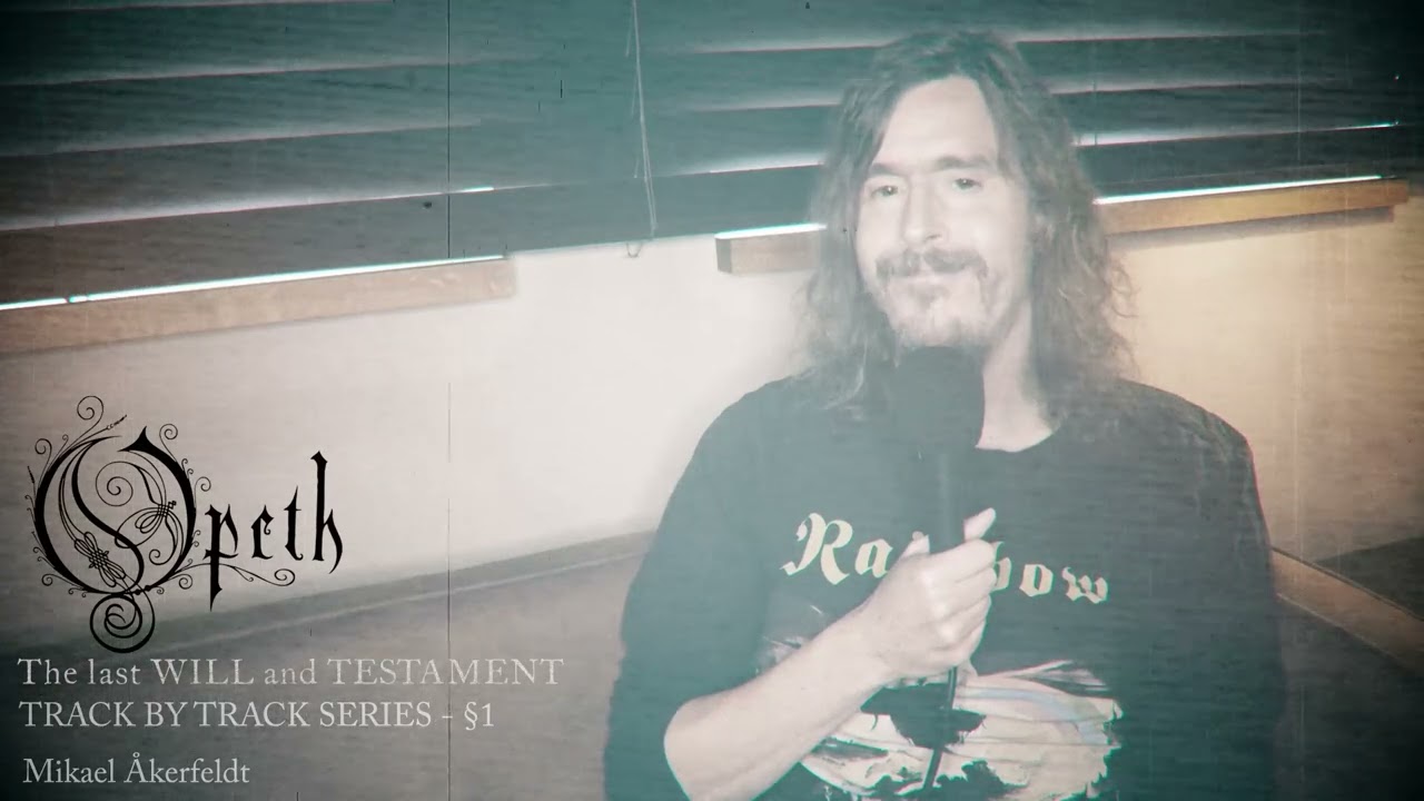 Opeth 'The Last Will & Testament' - Full album with Mikael's commentary cover art