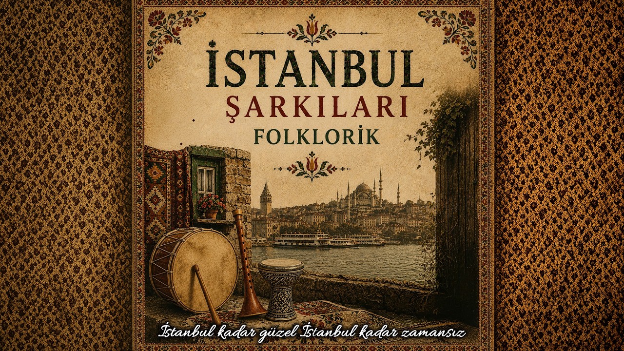 İstanbul Şarkıları - Folklorik (Enstrümantal) cover art