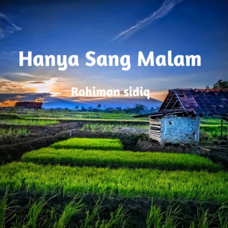 Hanya Sang Malam