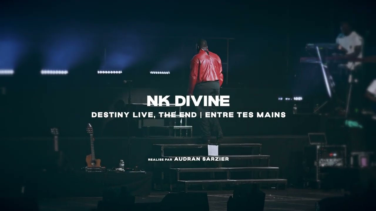 NK Divine - Entre Tes Mains •ZENITH DE PARIS cover art