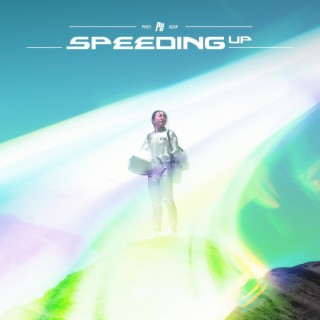 SPEEDING UP cover art