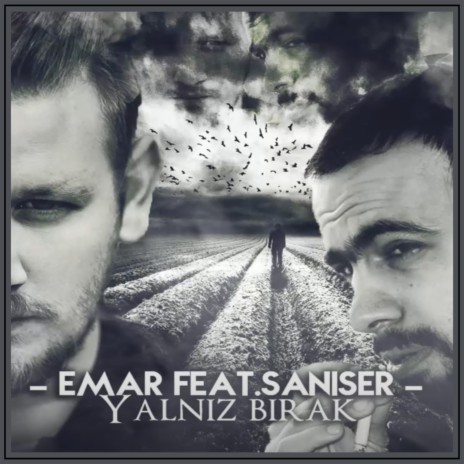 Yalnız Bırak ft. Şanışer cover art