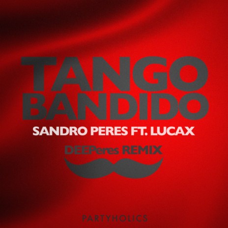 Tango Bandido (Remix) ft. Lucax cover art