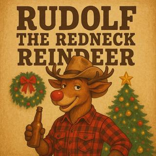Rudolf the Redneck Reindeer cover art