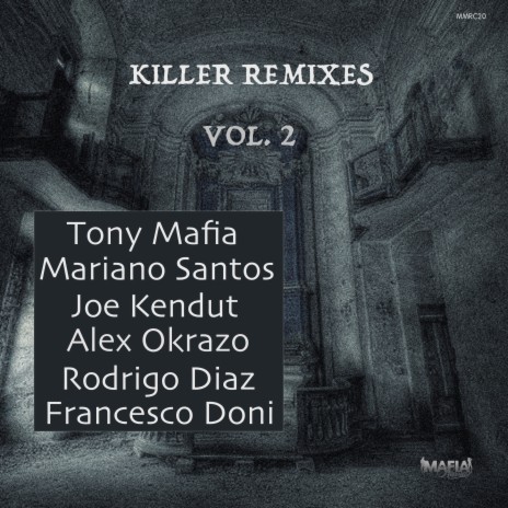 Infection (Tony Mafia's Killer Remix) cover art