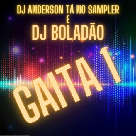 Gaita 1 ft. DJ Boladão cover art