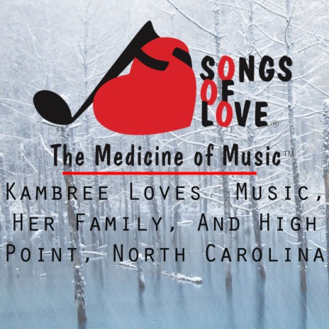 Kambree Loves Music, Her Family, and High Point, North Carolina cover art