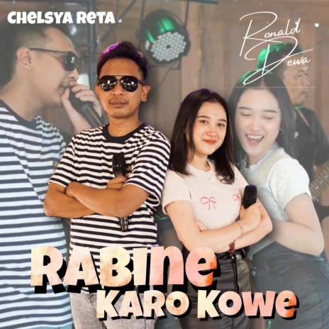 Rabine Karo Kowe ft. Chelsya Reta cover art