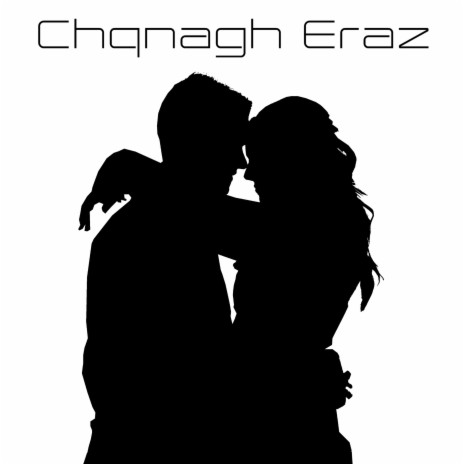 Chqnagh Eraz ft. Mariam cover art