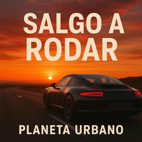 Salgo a rodar cover art
