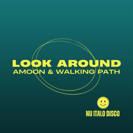 Look Around (Radio Edit) ft. Walking Path cover art