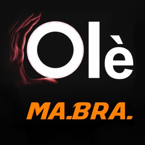 Olè (Ma.Bra. Edit Mix) cover art