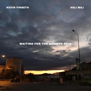 Waiting for the Summer Rain