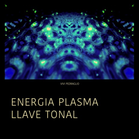 Energia Plasma | Llave Tonal cover art