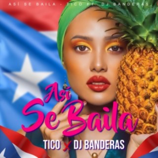 Asì Se Baila ft. Dj Banderas cover art