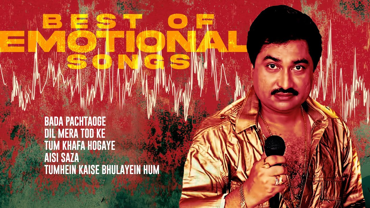 Best Of Emotional Songs | Audio Jukebox | Kumar Sanu | Bada Pachtaoge | Dil Mera Tod Ke cover art