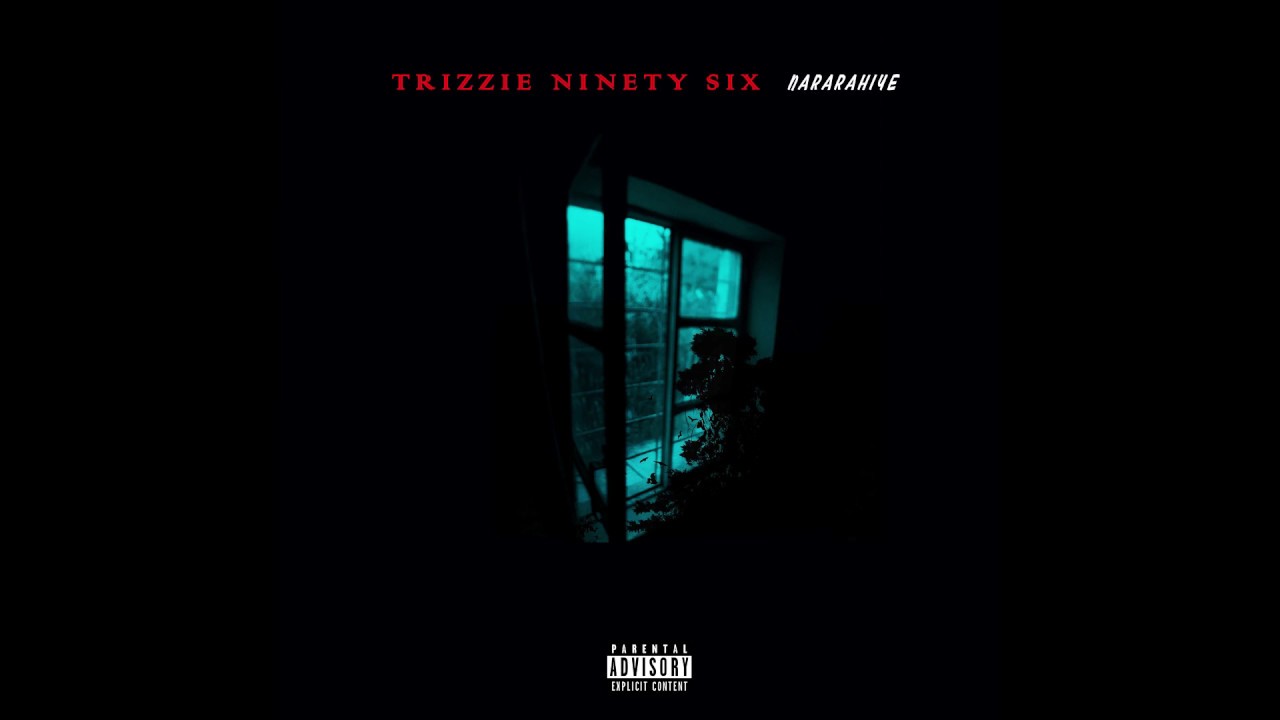 Trizzie Ninety Six - Nararahiye (Audio)