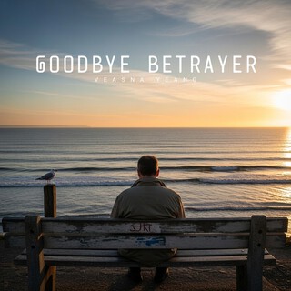 Goodbye Betrayer