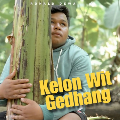Kelon Wit Gedhang cover art