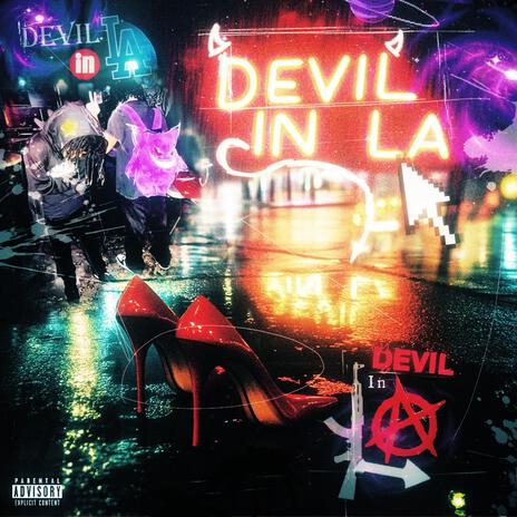 Dancing With The Devil in LA cover art