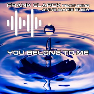 You Belong To Me (feat. Anne Marie Bush) cover art