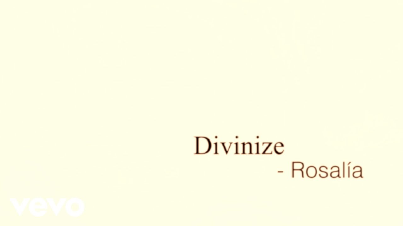 ROSALÍA - Divinize (Official Lyric Video) cover art