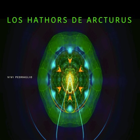 Los Hathors de Arcturus cover art