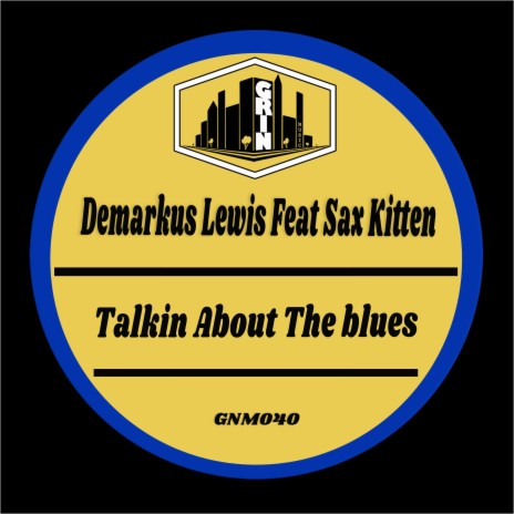 Talkin About the Blues (Saxtrumental)