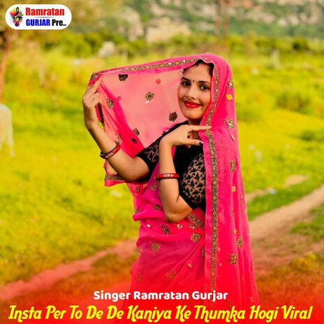 Insta Per To De De Kaniya Ke Thumka Hogi Viral 2026 New Trending Song cover art