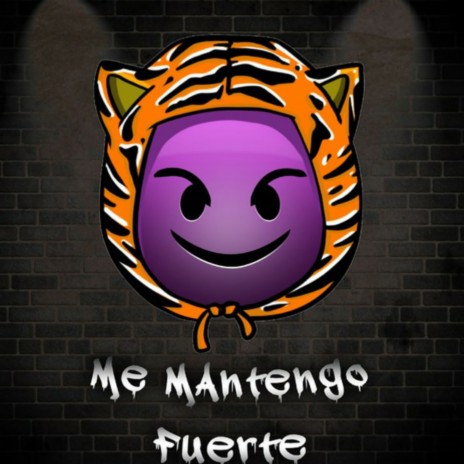 Me Mantengo Fuerte ft. Morocho Viemyi cover art