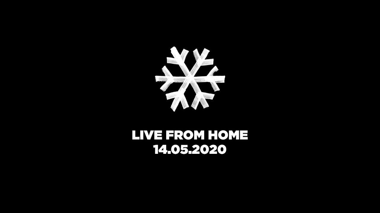 Live From Home - 14.05.2020