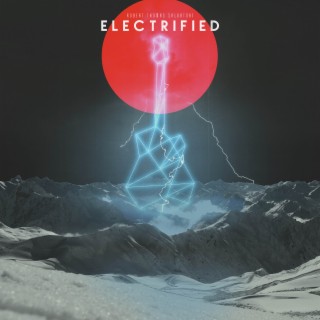 Electrified
