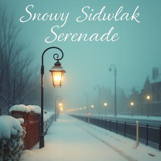 Snowy Sidewalk Serenade