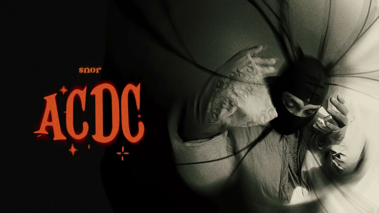 Snor - ACDC [Official Audio] cover art